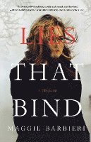 Lies That Bind: A Thriller