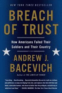 bokomslag Breach of Trust: How Americans Failed Their Soldiers and Their Country