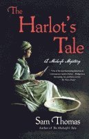 bokomslag The Harlot's Tale: A Midwife Mystery