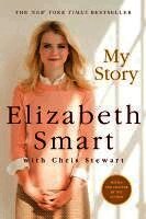 Elizabeth Smart, Chris Stewart - My Story, Häftad