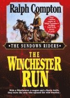 The Winchester Run