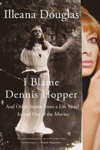 bokomslag I Blame Dennis Hopper