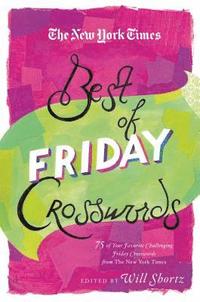 bokomslag New York Times Best of Friday Crosswords