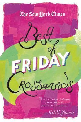 bokomslag New York Times Best of Friday Crosswords