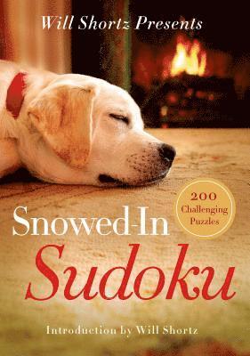 WILL SHORTZ, Will Shortz, Will Shortz - Will Shortz Presents Snowed-in Sudoku, Häftad
