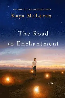 Kaya McLaren - Road to Enchantment, Häftad. Tillgänglighet: Lägg i varukorg