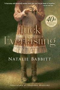 bokomslag Tuck Everlasting. Anniversary Edition