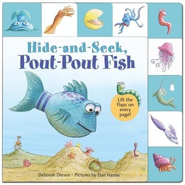 bokomslag Lift-The-Flap Tab: Hide-And-Seek, Pout-Pout Fish