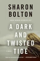 Sharon Bolton, S. J. Bolton - A Dark and Twisted Tide, Häftad