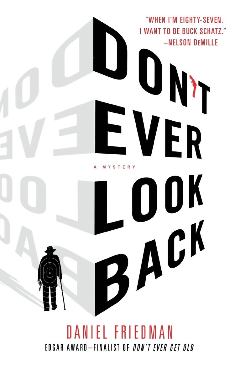 Don't Ever Look Back: A Mystery