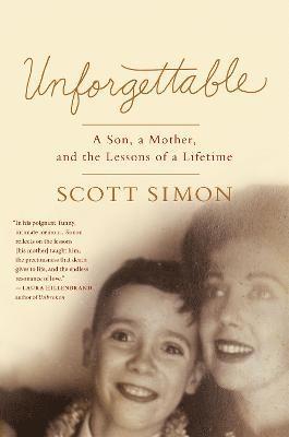 Scott Simon - Unforgettable, Häftad