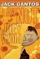 Jack Gantos - I Am Not Joey Pigza, Häftad