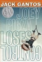 Jack Gantos - Joey Pigza Loses Control: (Newbery Honor Book), Häftad