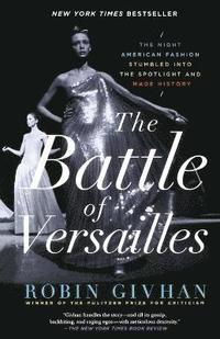bokomslag The Battle of Versailles