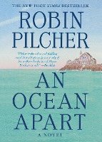 Robin Pilcher - An Ocean Apart, Häftad