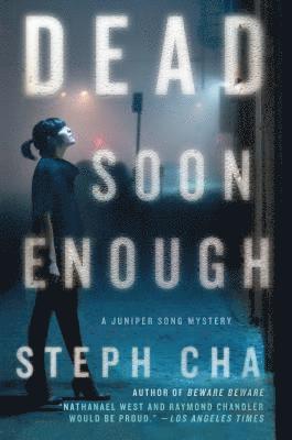 bokomslag Dead Soon Enough: A Juniper Song Mystery