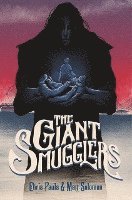 bokomslag The Giant Smugglers
