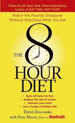 Zinczenko, D: 8-Hour Diet