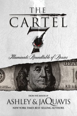Ashley & JaQuavis, JaQuavis Coleman - The Cartel 7: Illuminati, Häftad