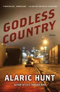 bokomslag Godless Country: A Mystery