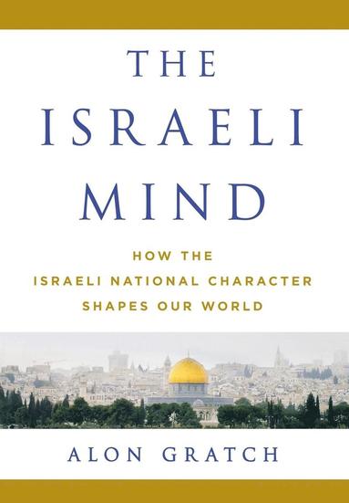 bokomslag The Israeli Mind