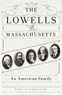 bokomslag The Lowells of Massachusetts