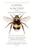 bokomslag A Sting in the Tale: My Adventures with Bumblebees