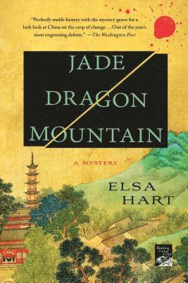 Elsa Hart - Jade Dragon Mountain, Häftad