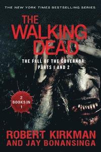 bokomslag Walking Dead: The Fall of the Governor: Parts 1 and 2