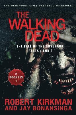 bokomslag The Walking Dead: The Fall of the Governor: Parts 1 and 2