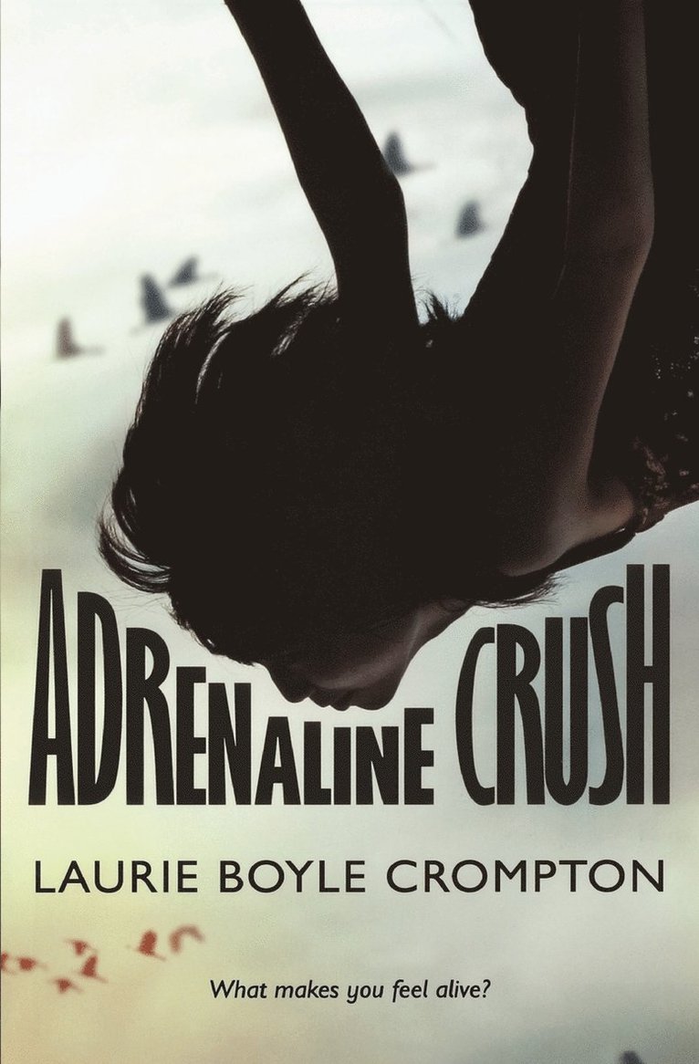 Adrenaline Crush 1