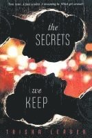 bokomslag The Secrets We Keep