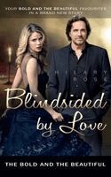 Hilary Rose - Blindsided by Love, Häftad