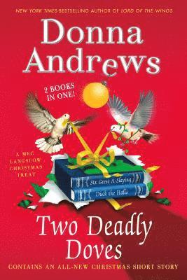 Donna Andrews - Two Deadly Doves, Häftad