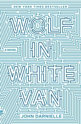 John Darnielle - Wolf in White Van, Häftad
