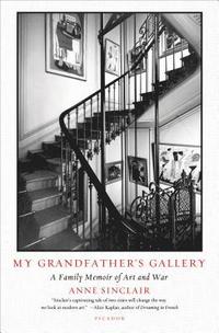 bokomslag My Grandfather's Gallery: A Family Memoir of Art and War