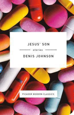 Denis Johnson - Jesus' Son, Inbunden