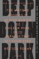 Hector Tobar, Héctor Tobar, H ctor Tobar - Deep Down Dark, Häftad