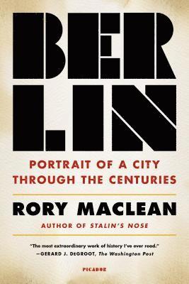 bokomslag Berlin: Portrait of a City Through the Centuries