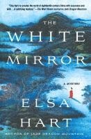 Elsa Hart - White Mirror, Häftad