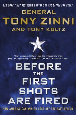 bokomslag Before the First Shots Are Fired: How America Can Win or Lose Off the Battlefield