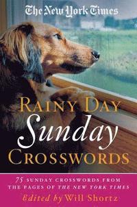 bokomslag The New York Times Rainy Day Sunday Crosswords