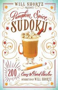 bokomslag Will Shortz Presents Pumpkin Spice Sudoku