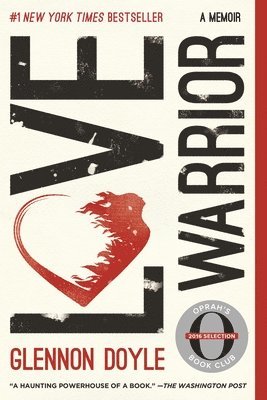 Glennon Doyle Melton, Glennon Doyle - Love Warrior, Häftad