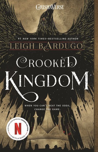 Leigh Bardugo - Crooked Kingdom, Häftad