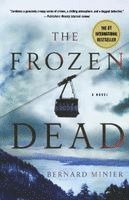 Bernard Minier - The Frozen Dead, Häftad