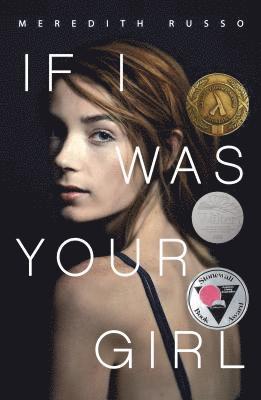 Meredith Russo - If I Was Your Girl, Häftad