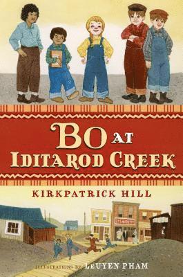 Kirkpatrick Hill, KIRKPATRICK HILL - Bo at Iditarod Creek, Häftad