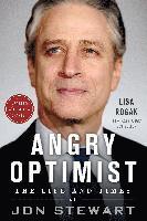 bokomslag Angry Optimist: The Life and Times of Jon Stewart