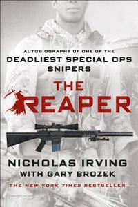 bokomslag The Reaper: Autobiography of One of the Deadliest Special Ops Snipers